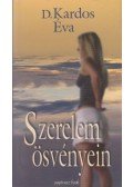 D. Kardos Éva - Szerelem ösvényein