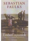 Sebastian Faulks - Emberi nyomok