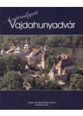 Estók János - A városligeti Vajdahunyadvár
