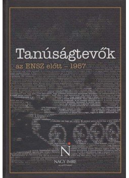 Szerk.: Mink András - Tanúságtevők az ENSZ előtt - 1957 Szerk.: Mink András - Tanúságtevők az ENSZ előtt - 1957, Budapest 2010 antikvár könyv