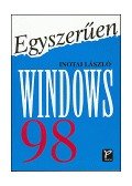 Inotai László - Egyszerűen Windows 98