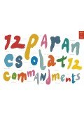 Tóth Krisztina,Vörös István, Hübner Teodóra - 12 parancsolat - 12 Commandments