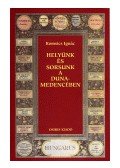 Romsics Ignác - Helyünk és sorsunk a Duna-medencében