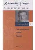 Karinthy Frigyes - Humoreszkek V.