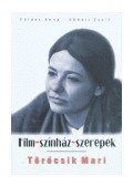 Földes Anna,Kőháti Zsolt - Törőcsik Mari