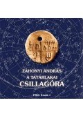 Záhonyi András - A Tatárlakai csillagóra - ÜKH 2011