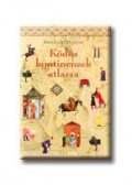 ANAR, IHSAN OKTAY - Ködös kontinensek atlasza