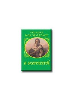 Köves József - Félszáz mondat a szeretetről, null 0 antikvár könyv