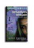 Jenny Carroll,Meg Cabot - Veszélyes terepen
