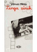 Vámos Miklós - Zenga zének