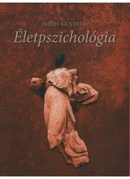 Hódi Sándor - Életpszichológia, null 0 antikvár könyv