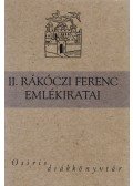 Rákóczi Ferenc - II. Rákóczi Ferenc emlékiratai