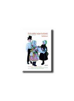 Szobiné Kerekes Eszter - Felvidéki népviseletek babákon Szobiné Kerekes Eszter - Felvidéki népviseletek babákon, null 0 antikvár könyv