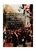 Heinrich August Winkler - Németország története a modern korban I-II.
