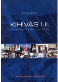 Kopár István - Kihívás I-II.