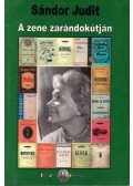 Sándor Judit - A zene zarándokútján