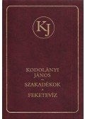 Kodolányi János - Szakadékok / Feketevíz