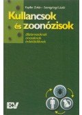 Kapiller Zoltán,Szentgyörgyi László - Kullancsok ​és zoonózisok
