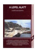 P. Szűcs Julianna - A lepel alatt