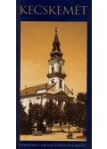 Somorjai Ferenc - Kecskemét - Panoráma - Magyar városok