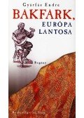 Gyárfás Endre - Bakfark, Európa lantosa