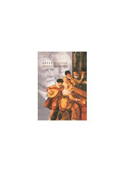 - KÉPES MAGYAR ZENETÖRTÉNET - 2 CD-VEL - KÉPES MAGYAR ZENETÖRTÉNET - 2 CD-VEL, null 2004 antikvár könyv