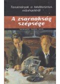 Széplaky Gerda - A zsarnokság szépsége