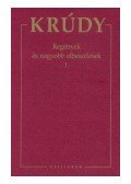 Krúdy Gyula - Regények és nagyobb elbeszélések 1.