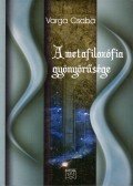 Varga Csaba - A metafilozófia gyönyörűsége