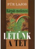 Für Lajos - Kárpát-medencei létünk a tét