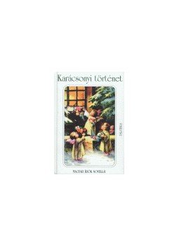  - KARÁCSONYI TÖRTÉNET - MAGYAR ÍRÓK NOVELLÁI, null 0 antikvár könyv