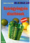 Heidrun Röhr,Hans H. Röhr - Szórógyöngyös díszítések