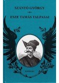 Szántó György - Esze Tamás talpasai