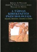 Williams, Kipling D. - A TÁRSAS KIREKESZTÉS PSZICHOLÓGIÁJA