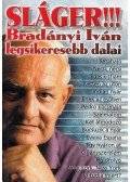 Bradányi Iván - Sláger!!!