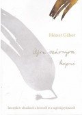 Hézser Gábor - Újra szárnyra kapni - Interjúk és előadások a krízisről és a segítségnyújtásról