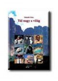 Németh Géza - Túl nagy a világ