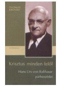 Krenski, Thomas - KRISZTUS MINDEN FELŐL