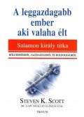 Steven K. Scott - A leggazdagabb ember, aki valaha élt