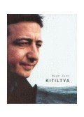 Bayer Zsolt - Kitiltva