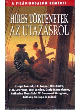 Hitseker Mária - Híres történetek az utazásról Hitseker Mária - Híres történetek az utazásról, Budapest 2011 antikvár könyv