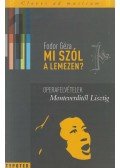 Fodor Géza - Mi szól a lemezen? 1. - Operafelvételek Monteverditől Lisztig