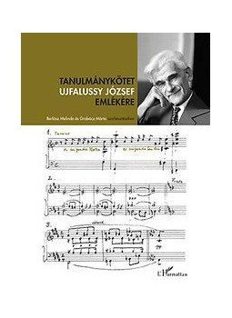 Berlász Melinda, Grabócz Márta - Tanulmánykötet Ujfalussy József emlékére, null 2014 antikvár könyv