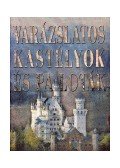 Reviczky Béla - Varázslatos kastélyok és paloták