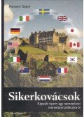 Hoványi Gábor - Sikerkovácsok