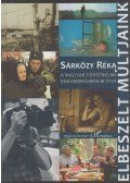 Sárközy Réka - Elbeszélt múltjaink