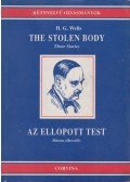 H.G. Wells - The Stolen Body / Az ellopott test