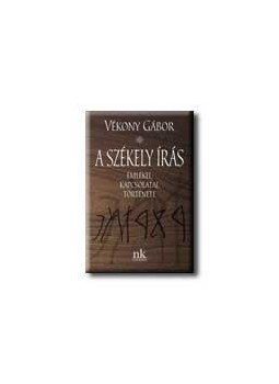 Vékony Gábor - A SZÉKELY ÍRÁS EMLÉKEI, KAPCSOLATAI, TÖRTÉNETE Vékony Gábor - A SZÉKELY ÍRÁS EMLÉKEI, KAPCSOLATAI, TÖRTÉNETE, null 0 antikvár könyv