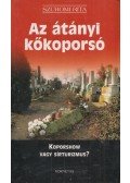 Szuromi Rita - Az átányi kőkoporsó