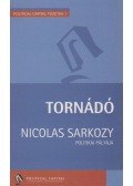Sarkozy, Nicolas - Tornádó